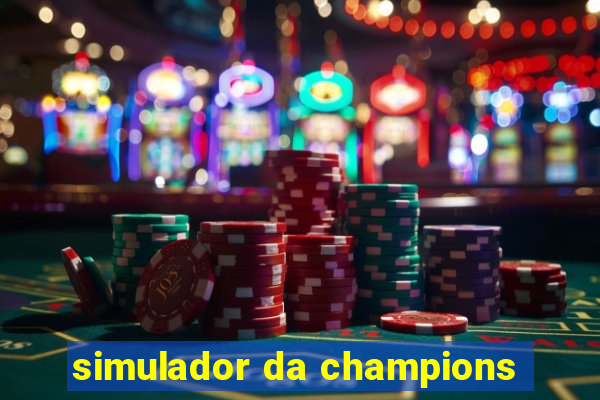 simulador da champions